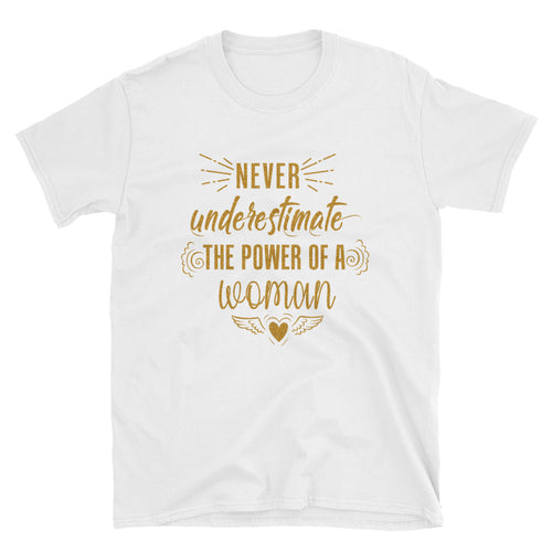 Never Underestimate The Power of a Woman T Shirt Golden Glitter Woman Power Tee - FlorenceLand