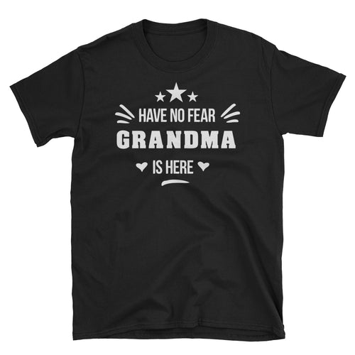 Have No Fear Grandma is Here T Shirt Black Short-Sleeve Cotton Unisex Grandmother Tee Shirt - FlorenceLand
