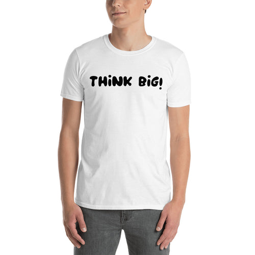 Think Big T Shirt White Think Big Cotton T Shirt for Men