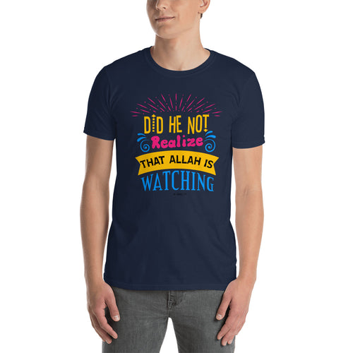 Did He Not Realize That Allah is Watching T Shirt Muslim T Shirt Quran Verses T Shirt for Men in Navy color - FlorenceLand