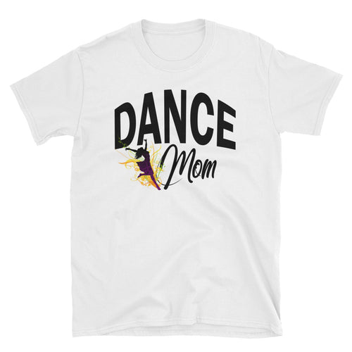 Dance Mom T Shirt White Unisex Dancing Hip Hop T Shirt Gift Idea - FlorenceLand