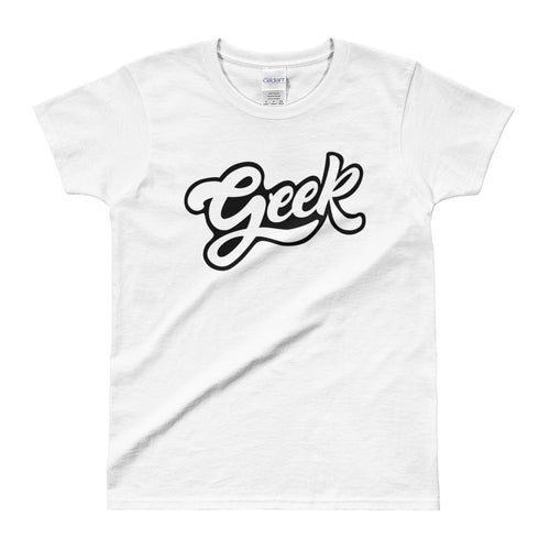 Geek T Shirts Nerd T Shirt White Geek Nerd T Shirt for Women - FlorenceLand
