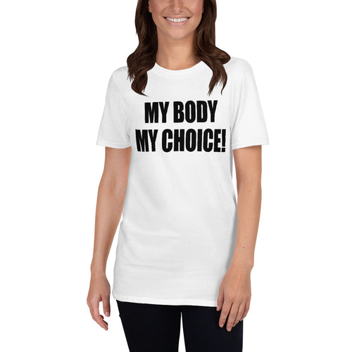 Buy My Body My Choice T-Shirt for Women in White