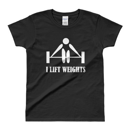 I Lift Weights T Shirt Black Weight Lifting T Shirt Gym T Shirt for Women - FlorenceLand