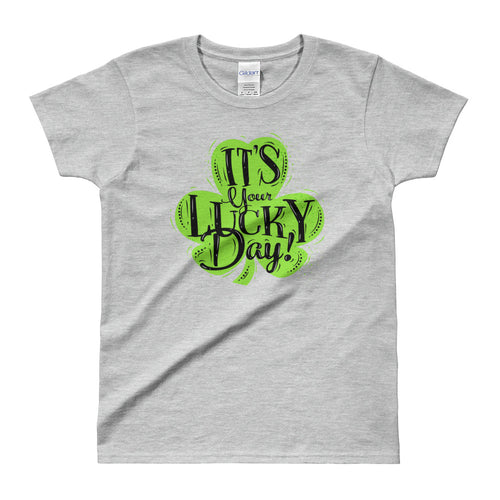Its Your Lucky Day T Shirt Grey Shamrocks St Patrick's Day T Shirt for Women - FlorenceLand