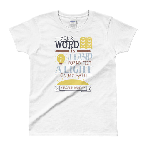 Your Word is a Lamp To My Feet and a Light To My Path T Shirt White Bible Verses T Shirt for Women - FlorenceLand