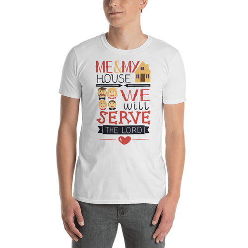 Me And My Household Will Serve The Lord T Shirt White Christian Religion, Bible Verses T Shirts for Men - FlorenceLand