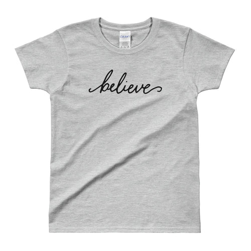 Believe T Shirt I want to Believe T Shirt Grey for Women - FlorenceLand