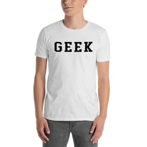 Geek T Shirt White Geek T Shirt One Word Geek T Shirt for Men - FlorenceLand