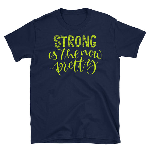 Strong is The New Pretty T-Shirt Navy Strong Pretty Woman Tee Shirt - FlorenceLand