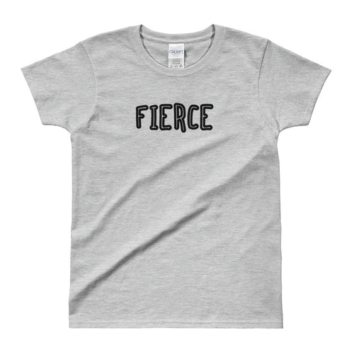 Fierce T Shirt Grey Cotton Be Fierce T Shirt for Women - FlorenceLand
