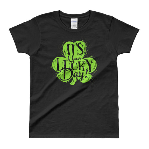 Its Your Lucky Day T Shirt Black Shamrocks St Patrick's Day T Shirt for Women - FlorenceLand