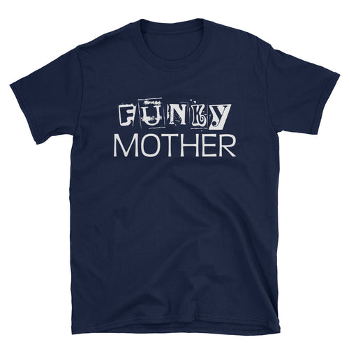 Funky Mother T Shirt Navy Unisex Funky Mom T Shirt - FlorenceLand