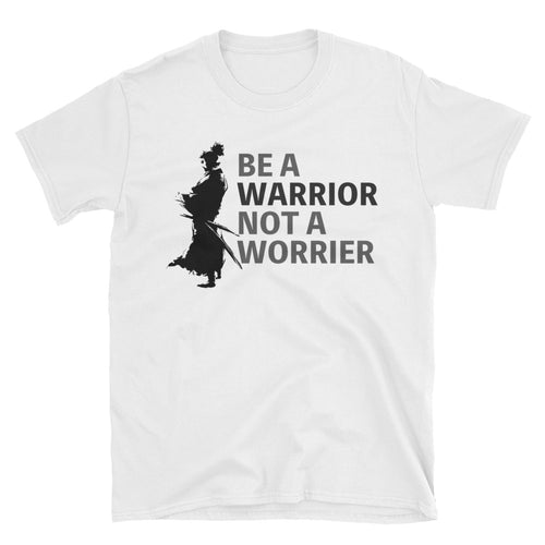 Be a Warrior T Shirt Samurai T Shirt White Warrior T Shirt for Men - FlorenceLand