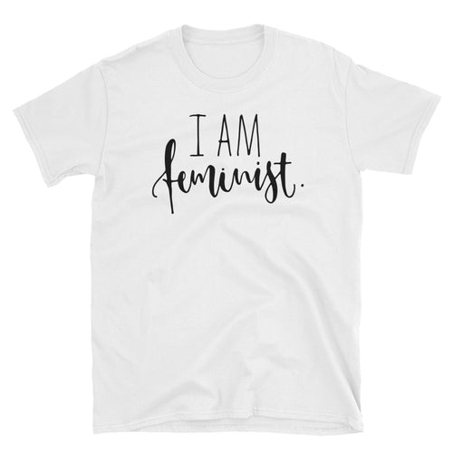 I Am Feminist T-Shirt White Feminist T Shirt Cotton Feminist Apparel for Women - FlorenceLand