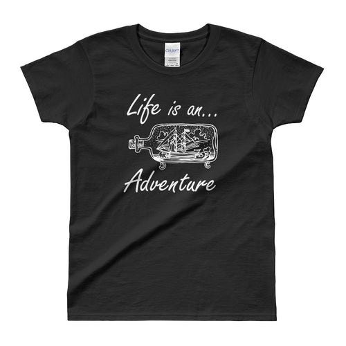 Life is an Adventure T Shirt Black Adventure Life T Shirt for Women - FlorenceLand