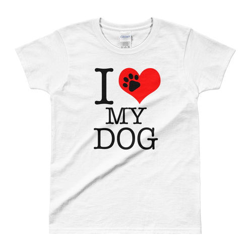 I Love My Dog T-Shirt White Pet Dog Lover T Shirt for Women - FlorenceLand
