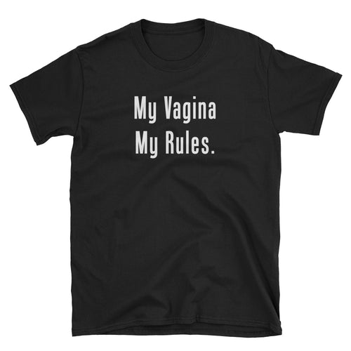 My Vagina My Rules T Shirt Black Abortion T Shirt Reproductive Rights T-Shirt - FlorenceLand