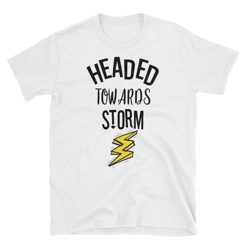 Headed Towards Storm T Shirt White Motivational Quote T-Shirt for Women - FlorenceLand