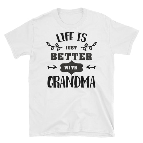 Life is Better With Grandma T Shirt Unisex Short-Sleeve White Grandma Tee Shirt - FlorenceLand