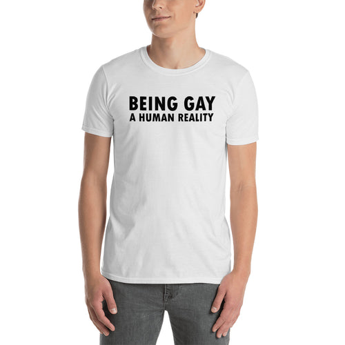 Being Gay T Shirt White Being Gay A Human Reality T Shirt For Men - FlorenceLand