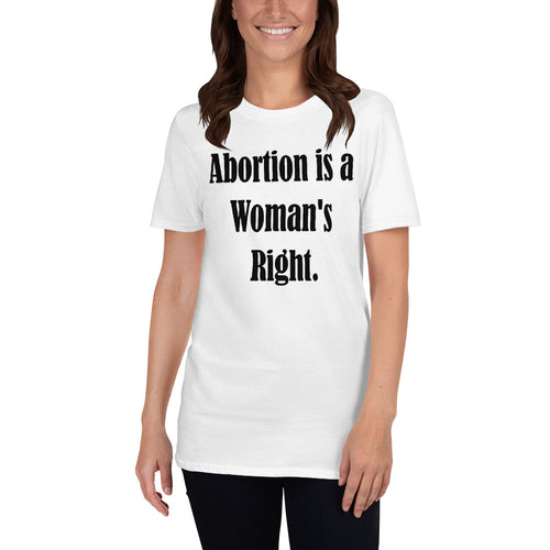 Buy Abortion is a Woman's Right T-Shirt for Women in White