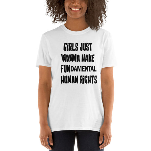 Buy Girls Just Wanna Have Fundamental Human Rights T-Shirt for Women in White