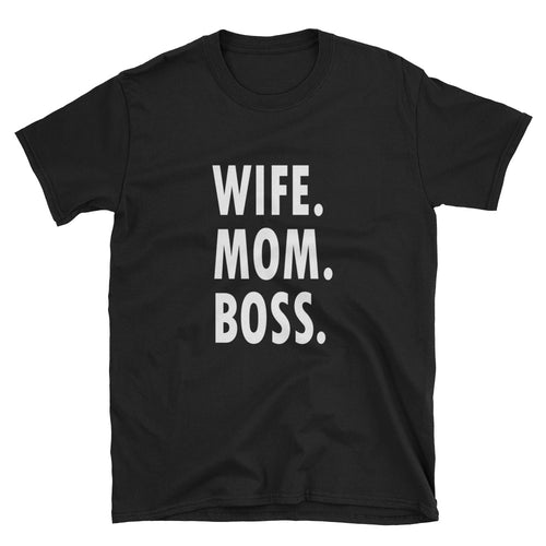 Wife Mom Boss T Shirt Black Unisex Funny Mom T Shirt Wife Mom Boss T Shirt - FlorenceLand