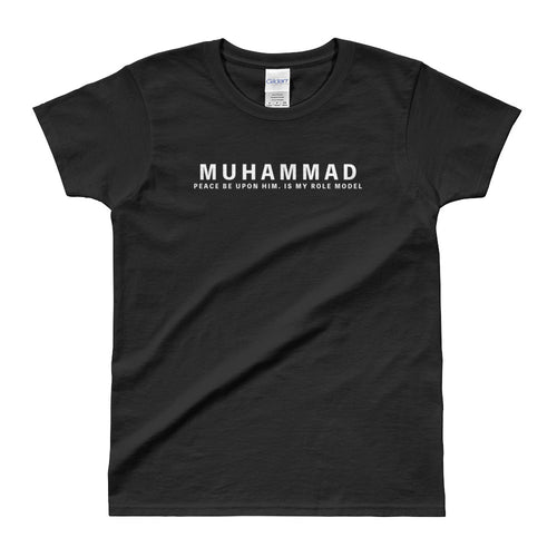 Muhammad PBUH T Shirt Black  Muhammad is My Role Model T Shirt for Women - FlorenceLand