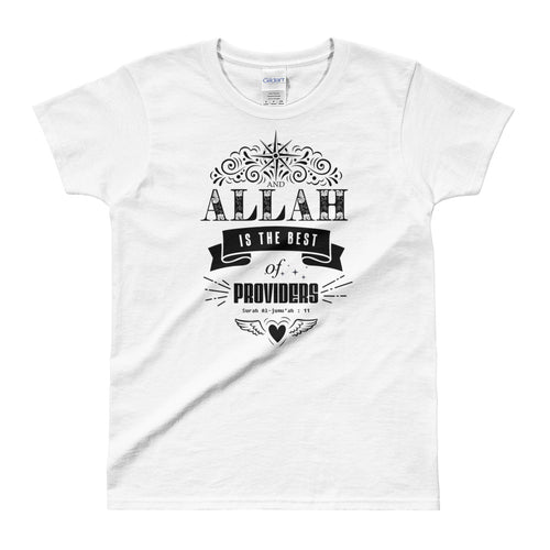 Allah is The Best Provider T Shirt White Quranic Verses T Shirt for Women - FlorenceLand