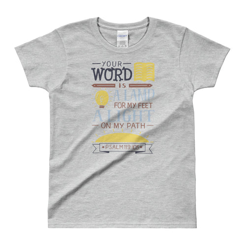 Your Word is a Lamp To My Feet and a Light To My Path T Shirt Grey Bible Verses T Shirt for Women - FlorenceLand