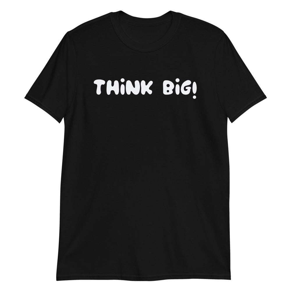 Think Big T Shirt Black Think Big Cotton T Shirt for Men